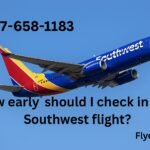 +1-877-658-1183 How Early Should I Check in for a Southwest Flight?
