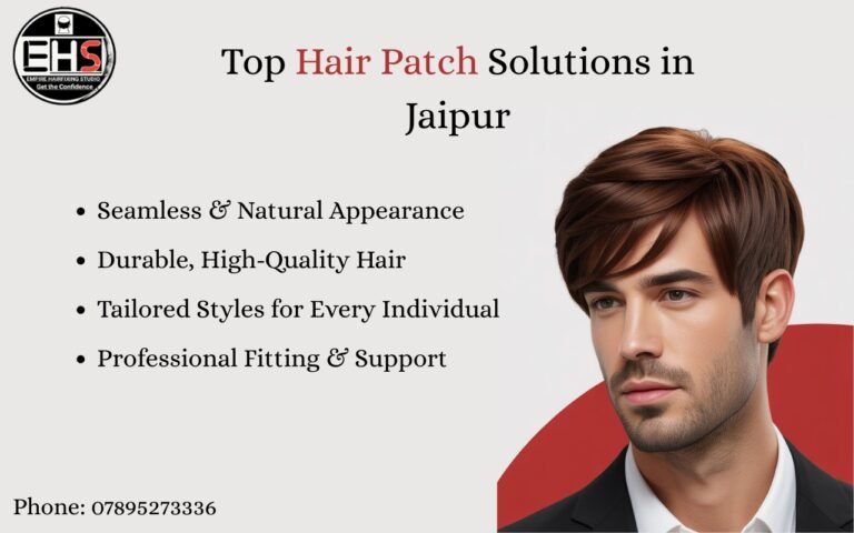Expert Hair Patch In Jaipur Solutions for Instant Hair Coverage