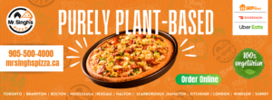 Mr. Singh’s Pizza – Your Go-To Vegan Pizza Destination in Ontario