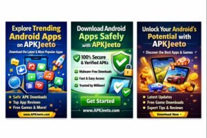 APKJeeto: The Smart Choice for Android APK & MOD Downloads
