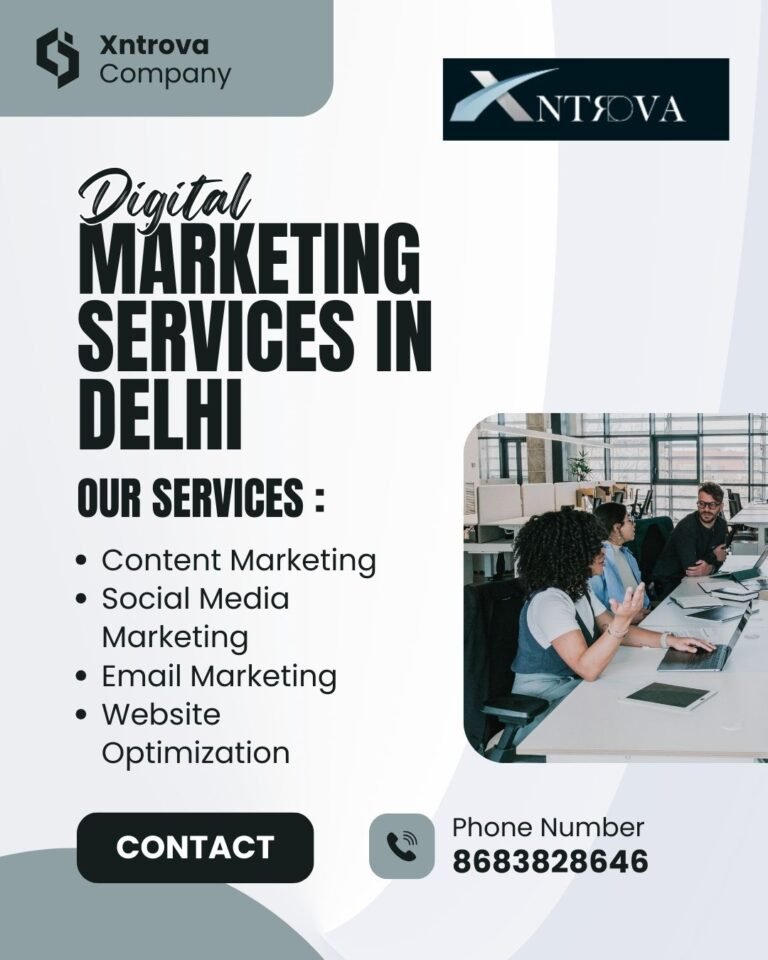 Top Digital Marketing Services in Delhi to Boost Leads & Sales