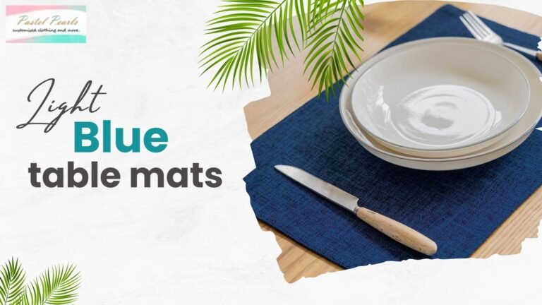 Light Blue Table Mats That Add a Fresh Touch to Your Dining Space