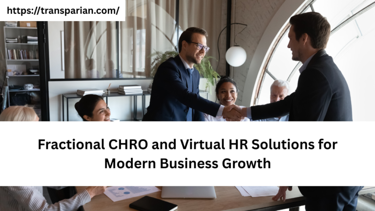 Fractional CHRO and Virtual HR Solutions for Modern Business Growth
