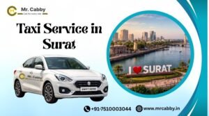 Taxi Service in Surat – 24/7 Cab Booking for Local & Outstation