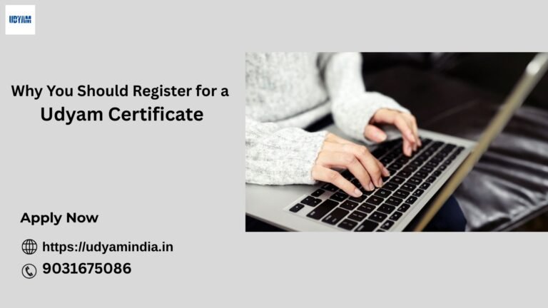 Why You Should Register for a Udyam Certificate