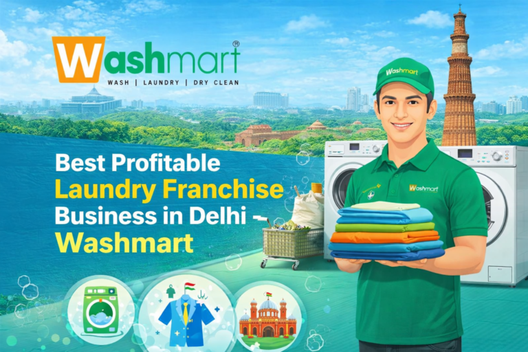 Best Profitable Laundry Franchise Business in Delhi–Washmart