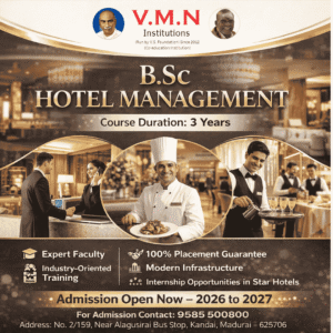 Top Choice for Aspiring Hoteliers | B.Sc Hotel Management & Catering Science at V.M.N