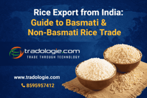 Rice Export from India: Guide to Basmati & Non-Basmati Rice Trade