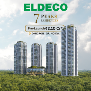 Eldeco 7 Peaks Residences – Luxury Apartments and Smart Investment in Greater Noida