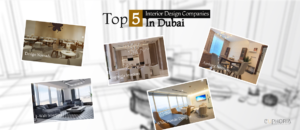 Top Interior Design Companies in Dubai – How to Choose the Right One for Your Dream Space
