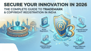 Trademark, Copyright & Industrial Design Registration in India