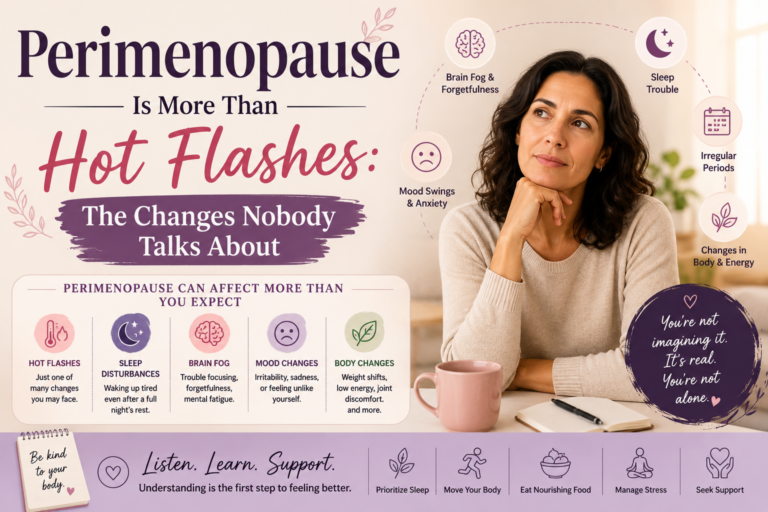 Perimenopause Is More Than Hot Flashes: The Changes Nobody Talks About