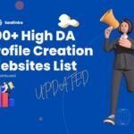 Profile Creation Sites List: A Smarter Way to Build Your Online Presence